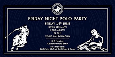Ham Polo Club - Friday Night Polo Party 14th June primary image