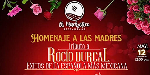 Imagen principal de Homenaje a las Madres - Tributo a Rocio Dúrcal