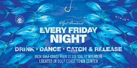 Night Fishing Fridays @ Hooked Island Grill #Catch&Release