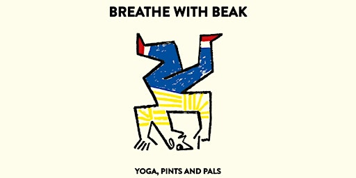 Imagem principal do evento Breathe with Beak: Yoga, pints and pals fundraiser for families in Gaza