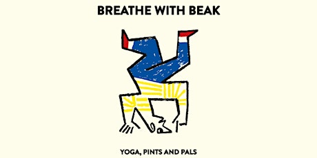 Breathe with Beak: Yoga, pints and pals