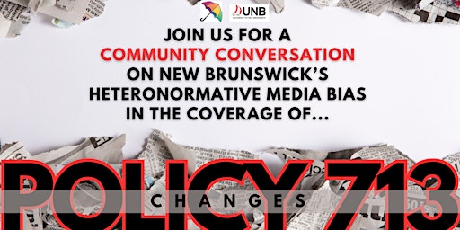 Community Conversation: Heteronormative Media Bias in coverage of Policy713 primary image