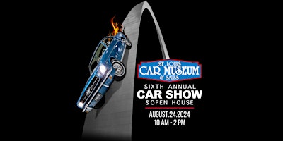Immagine principale di 6th Annual St. Louis Car Museum Car Show 