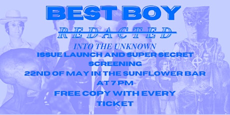 BEST BOY ISSUE TWO LAUNCH + SCREENING  (FREE COPY WITH EVERY TICKET)