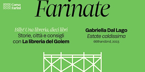 Hauptbild für Farinate / Billy! La libreria del Golem + incontro con Gabriella Dal Lago