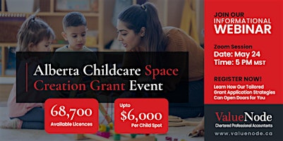 Primaire afbeelding van Unlock the Alberta Child Care Space Creation Grants: Strategies for Success
