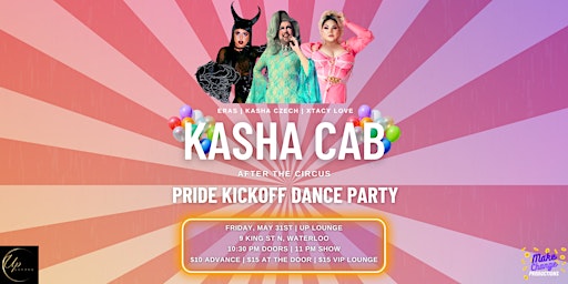 Imagem principal do evento Kasha Cab - After the Circus - Drag Show Dance Party