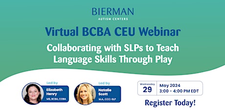 BCBA CEU: Collaborating with SLPs to Improve Communication Skills