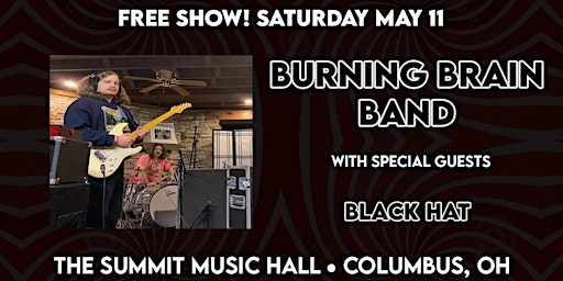 Imagem principal do evento Burning Brain Band + Black Hat - FREE SHOW