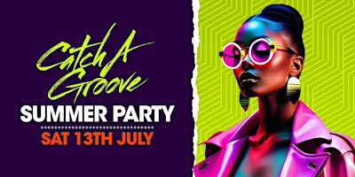 Catch A Groove - Summer Party primary image