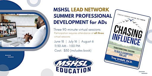 Hauptbild für MSHSL LEAD Network Summer Professional Development - Chasing Influence