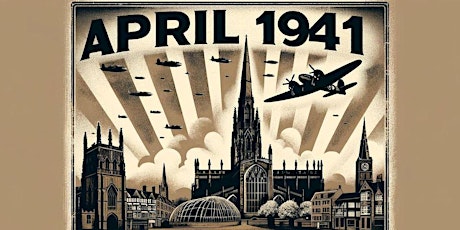 APRIL 1941 FORGOTTEN AIR RAID TOUR