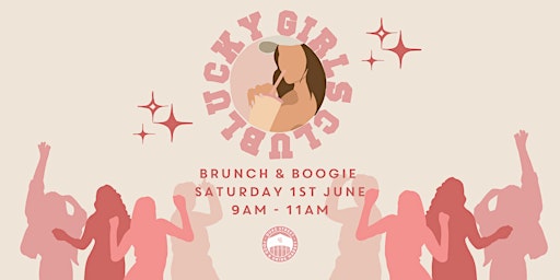 Immagine principale di Lucky Girls Club 'Brunch & Boogie' 