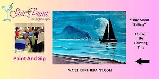 Imagem principal de Seattle Paint and Sip, Paint Party, Paint Night  With Stir Up The Paint