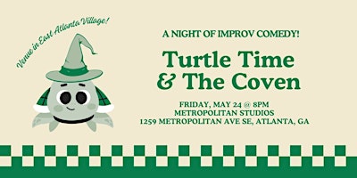 Imagem principal do evento A Night of Improv Comedy feat Turtle Time and The Coven