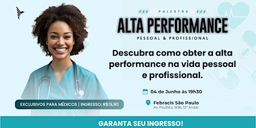 Immagine principale di Alta Performance Pessoal e Profissional para Médicos 