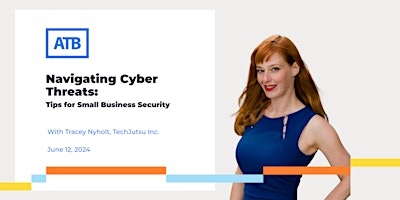 Imagem principal do evento Navigating Cyber Threats: Tips for Small Business Security