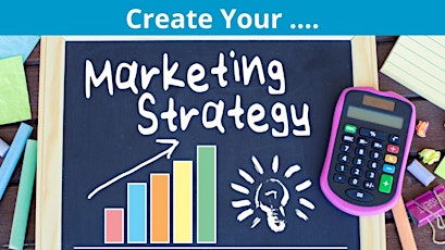 Create Your Marketing Strategy Workshop