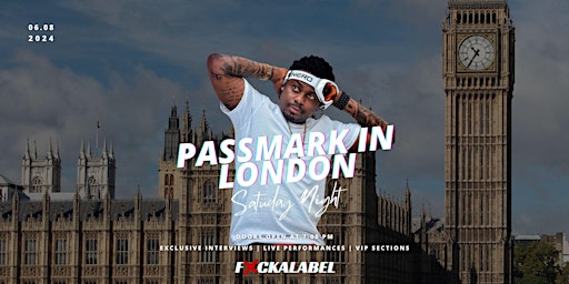 Hauptbild für Passmark - International Afrobeats Artist London Afterparty
