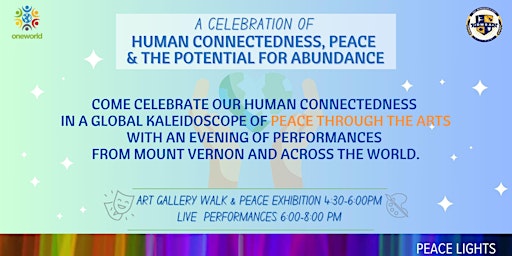 Imagem principal do evento Celebration of Human Connectedness, Peace, and the Potential for Abundance through the Arts