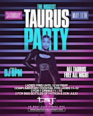 Taurus Best Saturday Party! At Taj Lounge (Clubfix Parties) primary image