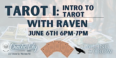 Imagem principal do evento Tarot I: Intro to Tarot - with Raven of The Calling of the Crow