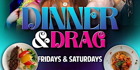 Pride Dinner and Drag Show- Saturday
