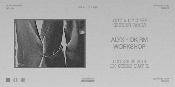 ALYX + OK-RM WORKSHOP