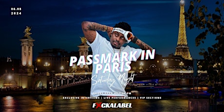 Passmark- International Afro Beats Artist Paris After Party