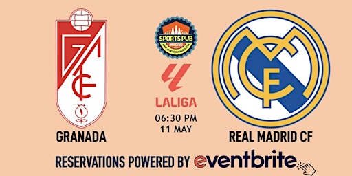 Hauptbild für Granada v Real Madrid | LaLiga - Sports Pub La Latina