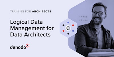 Imagen principal de Logical Data Management for Data Architects - Virtual EMEA - June 11th-12th