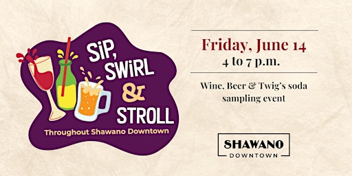 Imagem principal do evento Sip, Swirl & Stroll throughout Shawano Downtown