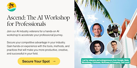 Ascend: The AI Workshop for Professionals