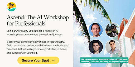 Image principale de Ascend: The AI Workshop for Professionals