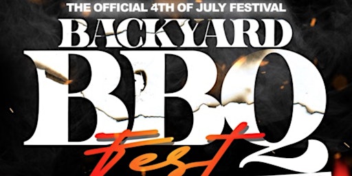 Immagine principale di BACKYARD BBQ FEST - ATLANTA'S 4TH OF JULY FIREWORK FESTIVAL 