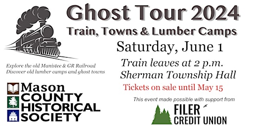 Image principale de Ghost Tour '24 - Trains, Towns, & Lumber Camps