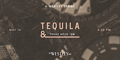 Imagen principal de Tequila & Texas Hold 'Em