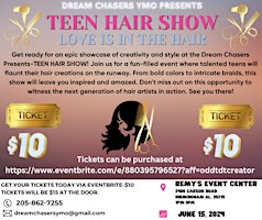Imagem principal do evento Dream Chasers Presents-TEEN HAIR SHOW