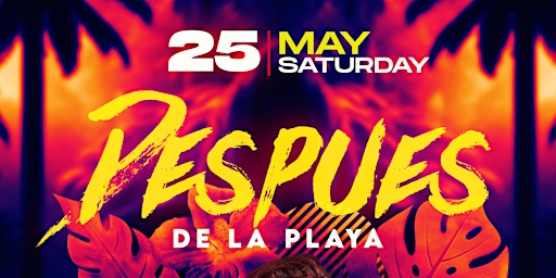 Imagem principal do evento Despues de La Playa - Bajas Summer Closing Party