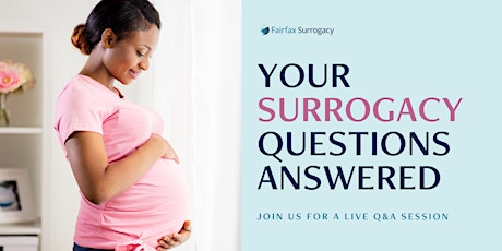 Your Surrogacy Questions Answered