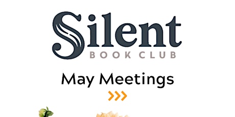 Silent Book Club - Barrington Meeting (5/28/24)