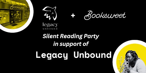 Imagen principal de Silent Reading Party in Support of Legacy Unbound