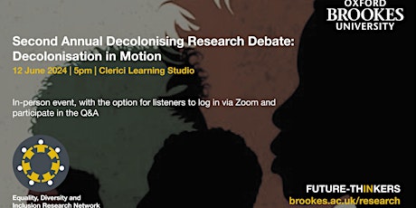 Decolonisation in Research Debate: Decolonisation in Motion ONLINE TICKETS