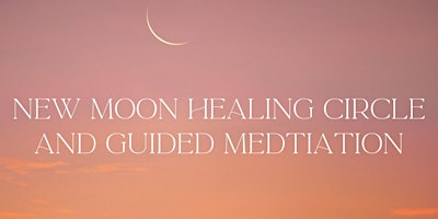 New Moon Energy Healing Circle primary image