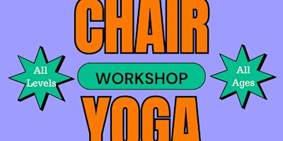 Chair Yoga Workshop by Grounded In Wellness 365 primary image