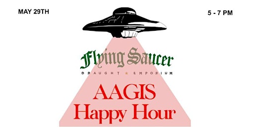 AAGIS Happy Hour - May 29th primary image