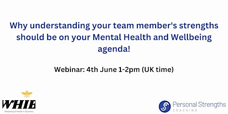 Linking Mental Health, Wellbeing and your Strengths!