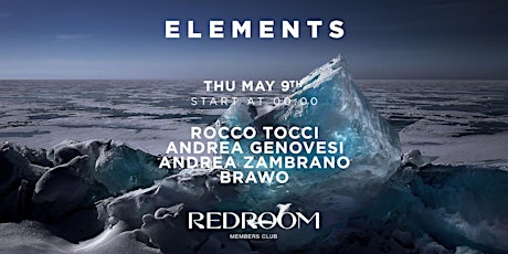 Thu May 9th Elements @ Red Room Members Club
