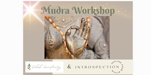 The Art of Chakra Activation and Balance through Mudras primary image