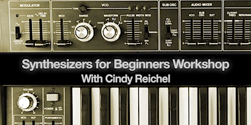 Hauptbild für Synthesizers for Beginners Workshop